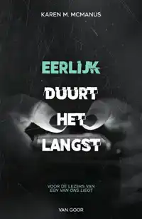 EERLIJK DUURT HET LANGST