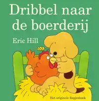 DRIBBEL NAAR DE BOERDERIJ