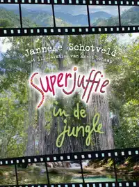 SUPERJUFFIE IN DE JUNGLE