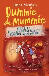 DUMMIE DE MUMMIE DEEL 11 - HET GEHEIM UIT DE TUNNEL VAN PTOE