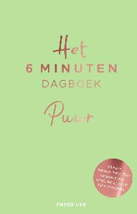 HET 6 MINUTEN DAGBOEK PUUR