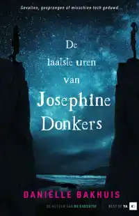 DE LAATSTE UREN VAN JOSEPHINE DONKERS