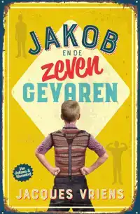 JAKOB EN DE ZEVEN GEVAREN