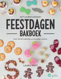 HET LAURA'S BAKERY FEESTDAGEN BAKBOEK