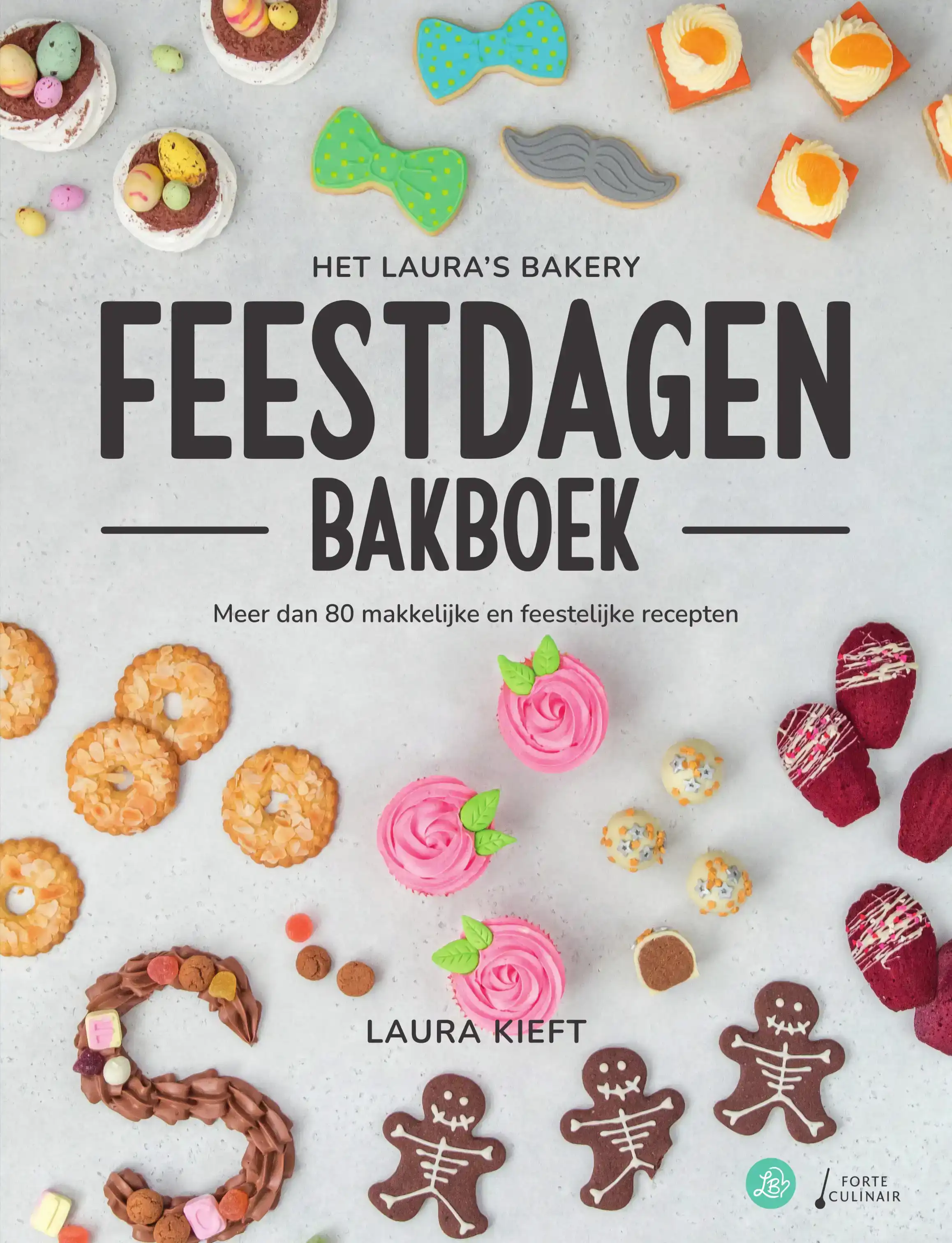 HET LAURA'S BAKERY FEESTDAGEN BAKBOEK