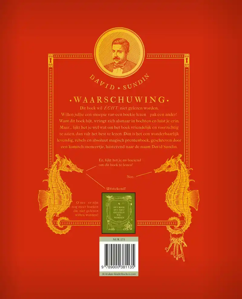 HET BOEK DAT ECHT NIET GELEZEN WIL WORDEN