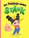 HET PRINSESJE ZONDER STANK