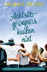 ACHTSTE-GROEPERS HUILEN NIET