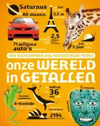 ONZE WERELD IN GETALLEN