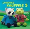 CHRISTELS KNUFFELS 3