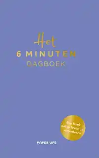 HET 6 MINUTEN DAGBOEK