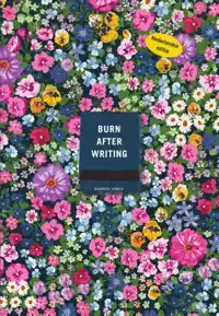 BURN AFTER WRITING