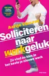 SOLLICITEREN NAAR WERKGELUK