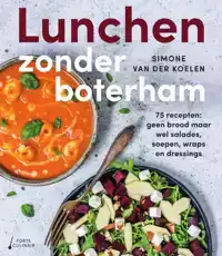 LUNCHEN ZONDER BOTERHAM