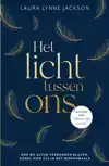 HET LICHT TUSSEN ONS