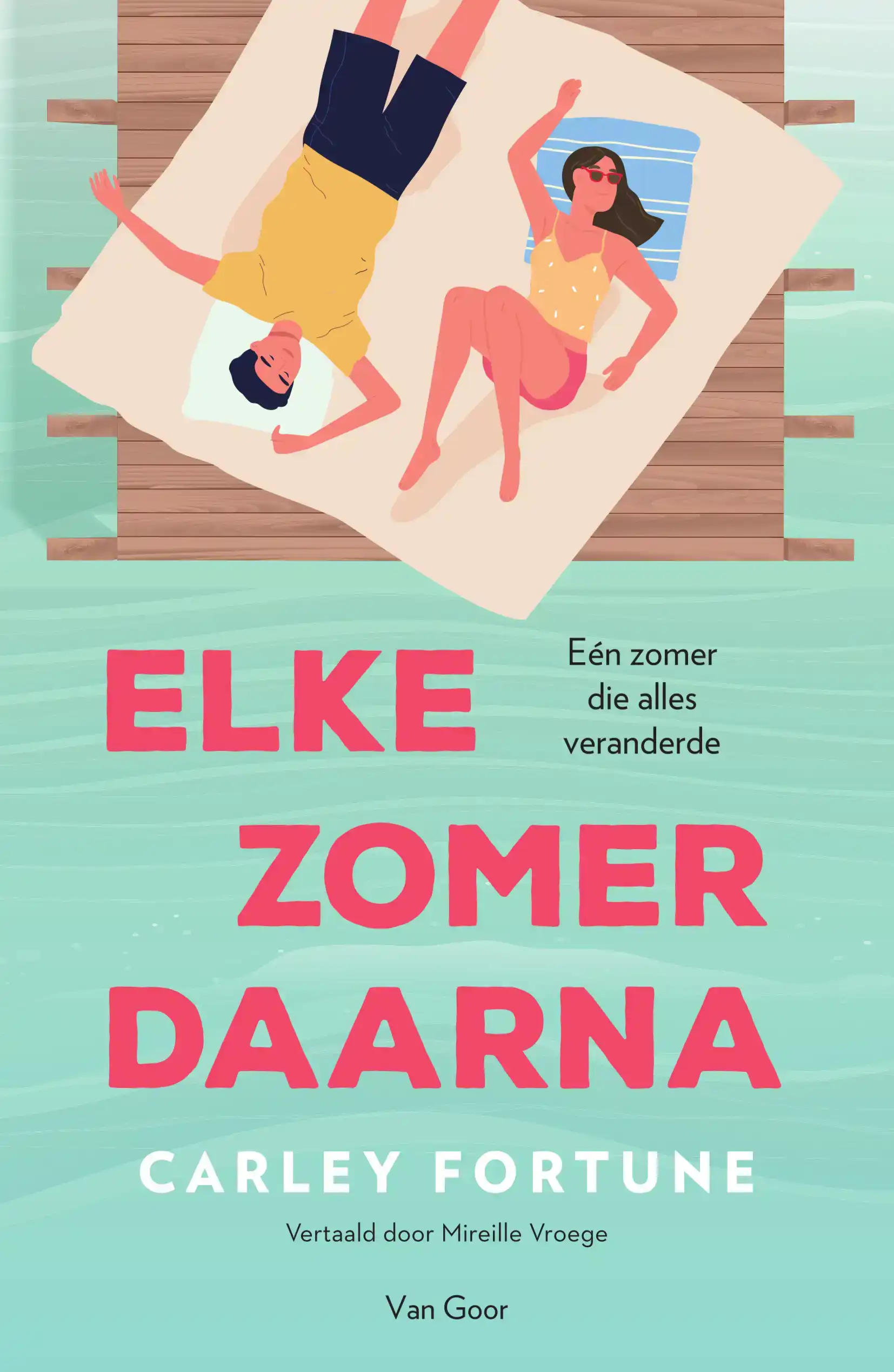 ELKE ZOMER DAARNA