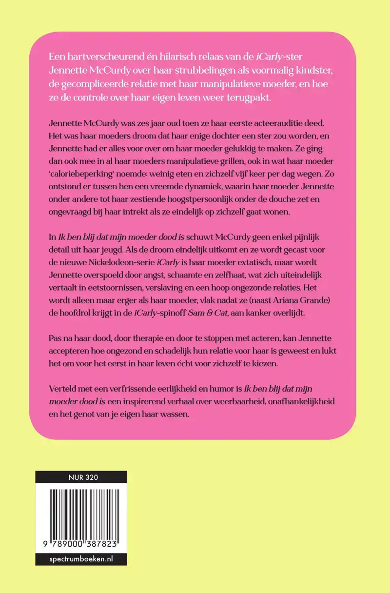 IK BEN BLIJ DAT MIJN MOEDER DOOD IS