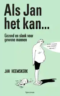 ALS JAN HET KAN...