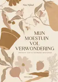 MIJN MOESTUIN VOL VERWONDERING