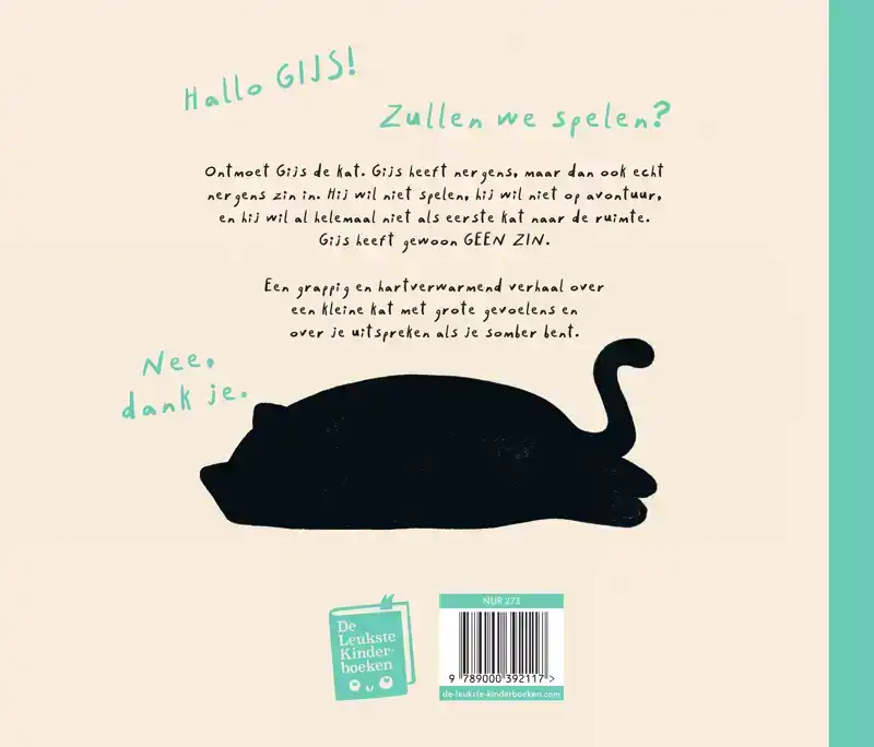 DE KAT DIE GEEN ZIN HAD