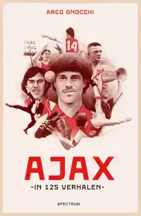 AJAX IN 125 VERHALEN