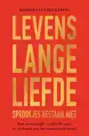 LEVENSLANGE LIEFDE - SPROOKJES BESTAAN NIET