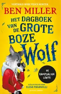 HET DAGBOEK VAN DE GROTE BOZE WOLF