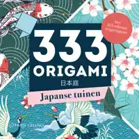 333 ORIGAMI JAPANSE TUINEN