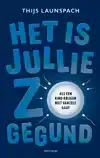 HET IS JULLIE ZO GEGUND
