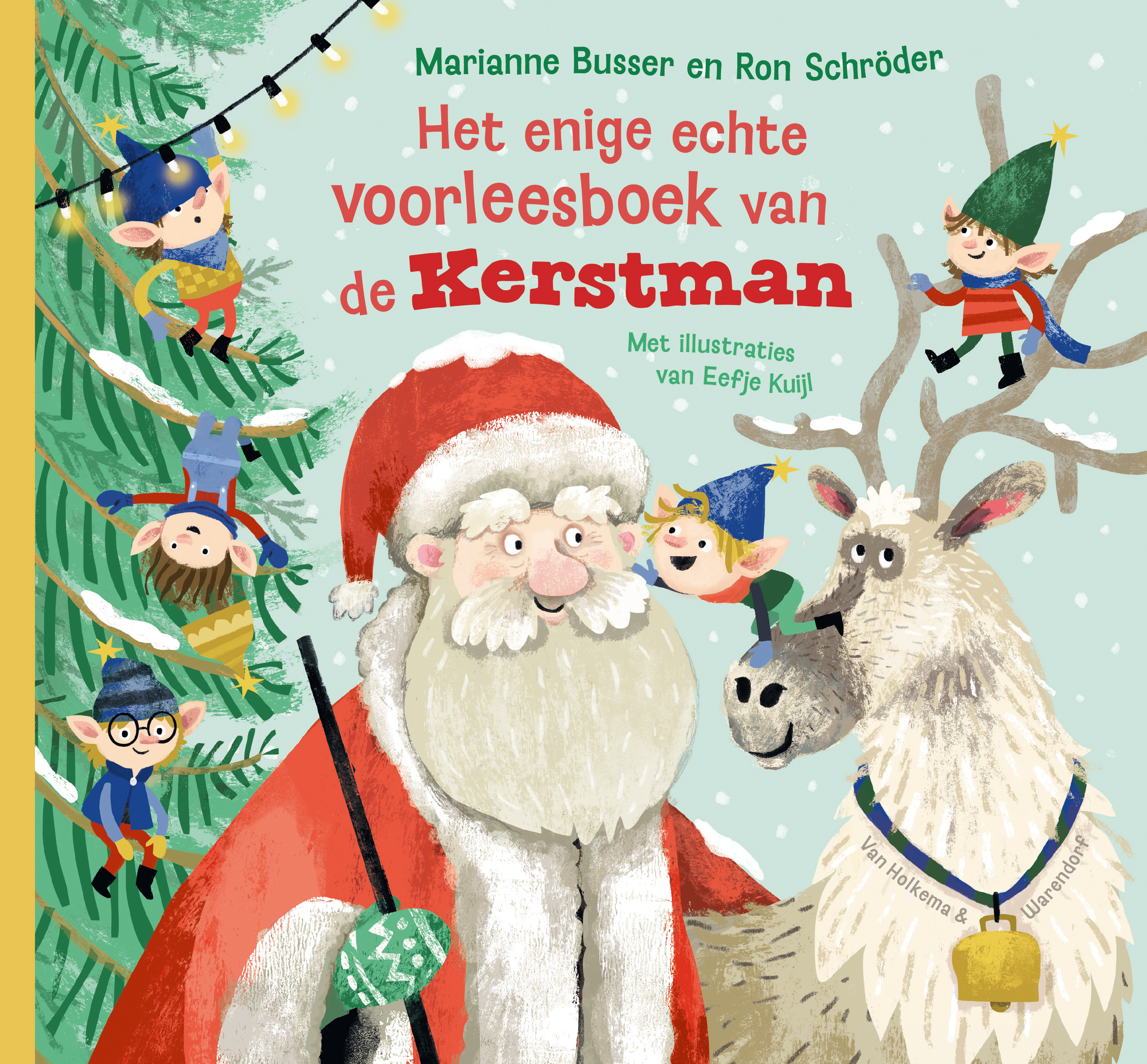 HET ENIGE ECHTE VOORLEESBOEK VAN DE KERSTMAN