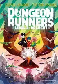 DUNGEON RUNNERS - LEVEL 2: DE LUCHT