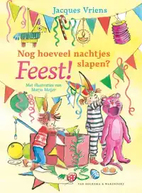 NOG HOEVEEL NACHTJES SLAPEN? FEEST!