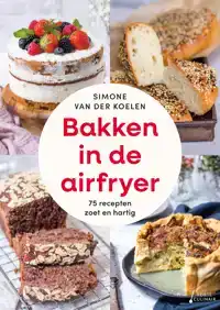 BAKKEN IN DE AIRFRYER