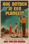 HOE ONTDEK JE EEN PLANEET?