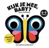 KIJK JE MEE, BABY? 6-9 MAANDEN
