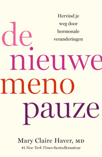 DE NIEUWE MENOPAUZE