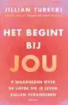HET BEGINT BIJ JOU