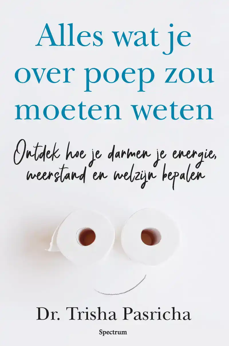 ALLES WAT JE OVER POEP ZOU MOETEN WETEN