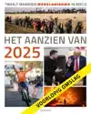HET AANZIEN VAN 2025