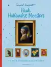 HAAK HOLLANDSE MEESTERS