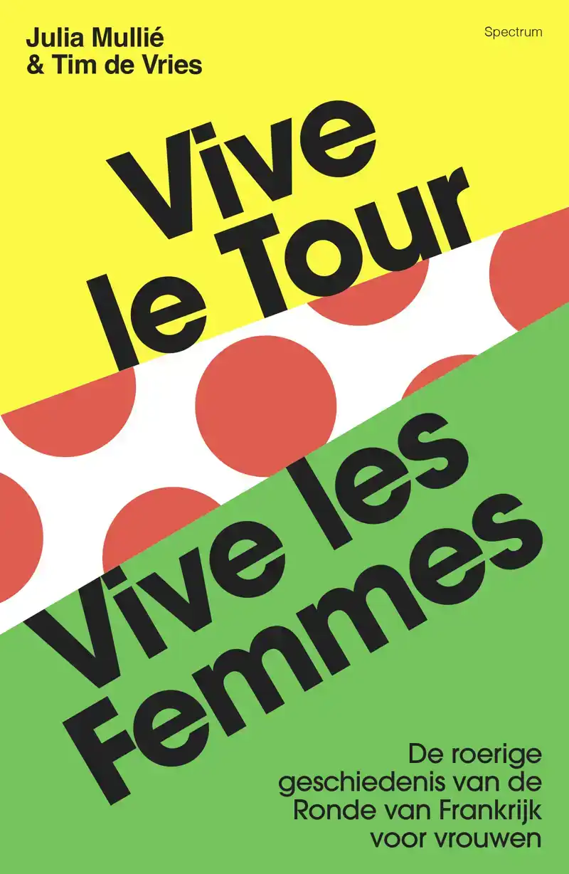 VIVE LE TOUR, VIVE LES FEMMES