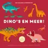 DINO'S EN MEER!
