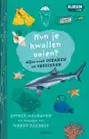 KUN JE KWALLEN AAIEN?