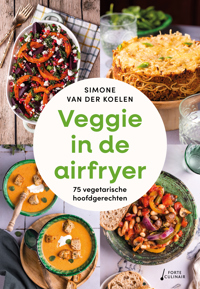 VEGGIE IN DE AIRFRYER