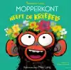 MOPPERKONT HEEFT DE KRIEBELS