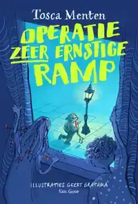 OPERATIE ZEER ERNSTIGE RAMP