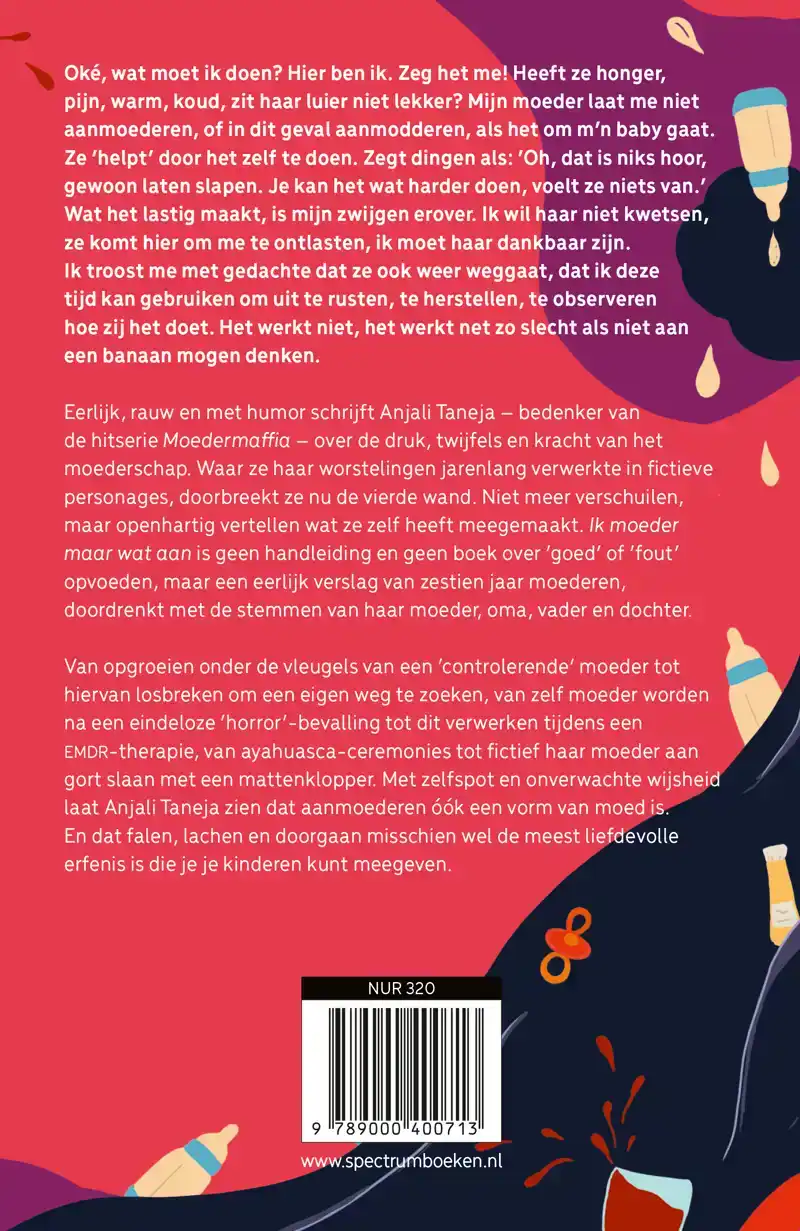 IK MOEDER MAAR WAT AAN