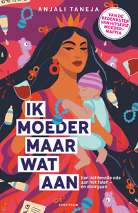 IK MOEDER MAAR WAT AAN