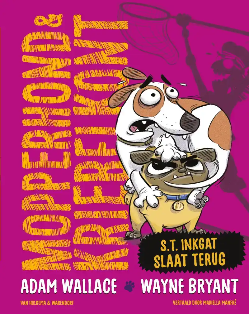 MOPPERHOND & KRIEBELKONT - S.T. INKGAT SLAAT TERUG