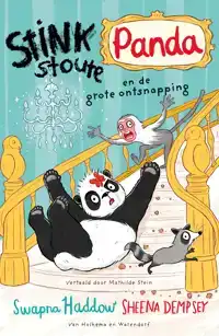 STINKSTOUTE PANDA EN DE GROTE ONTSNAPPING